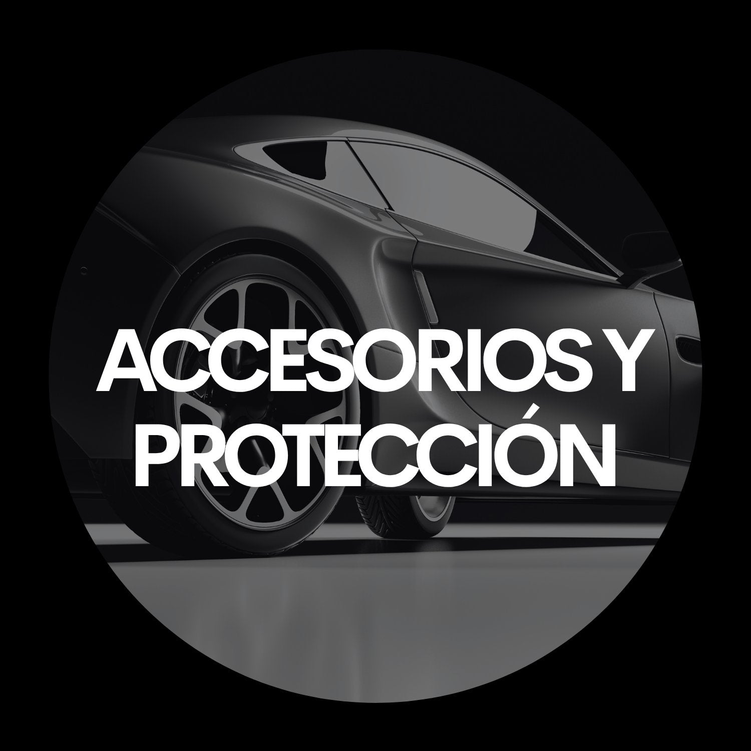 Accesorios y Protección